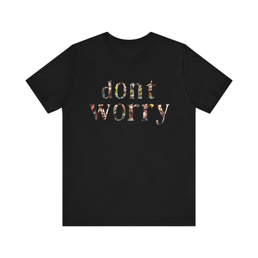 Bob Marley Don't Worry Shirt, Bob Marley T Shirt, Bob Marley Songs, Hippie Shirt, Peace and Love, Don't Worry About a Thing, Unisex T Shirt T - Shirt - Clarity Threads