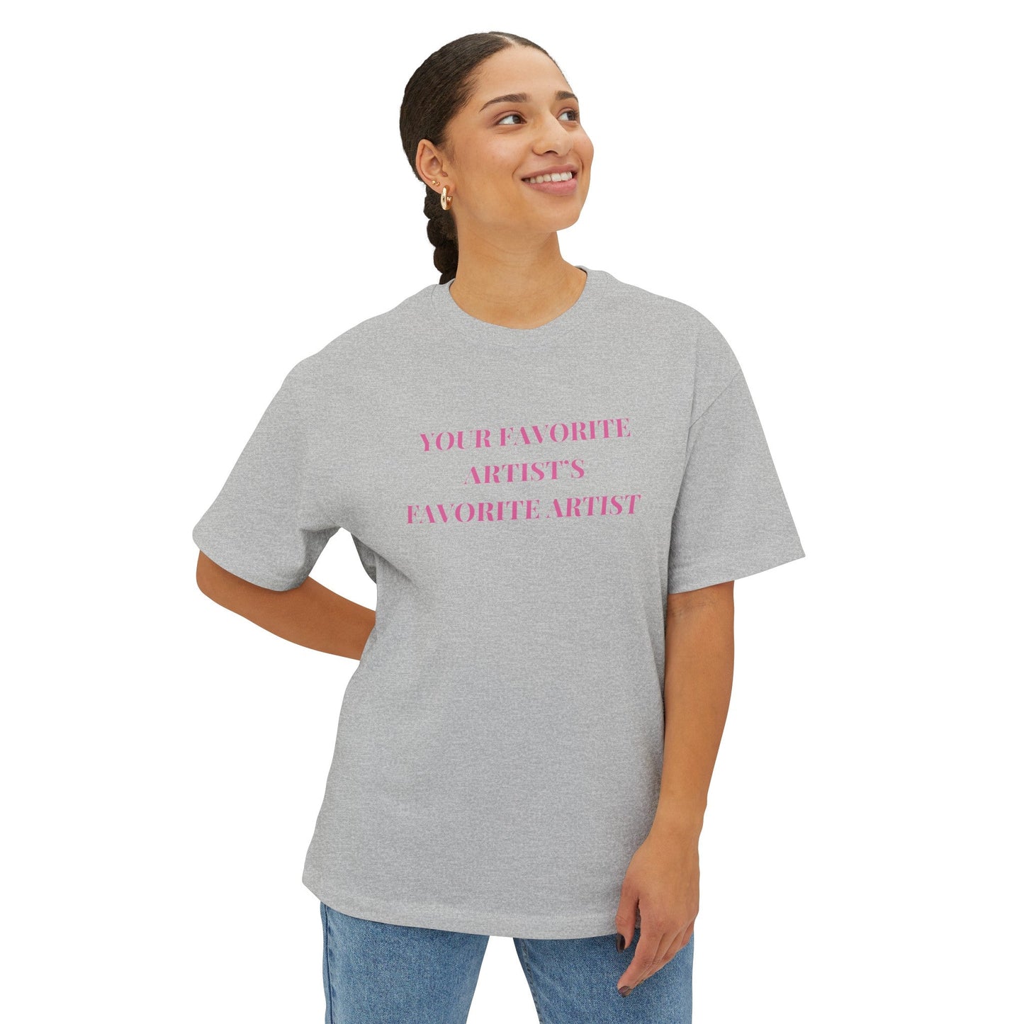 Your Favorite Artist's Favorite Artist Oversized T shirt, Chappell Roan Shirt, Queer Pop Music Fan, Midwestern Princess, Gift for Hot Girls T - Shirt - Clarity Threads